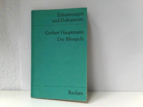 Der biberpelz erläuterungen - biberpelz.,