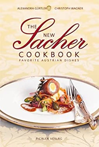 The new sacher cookbook - the,