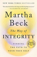 The Way of Integrity: Finding the Path to Your True... | Buch | Zustand sehr gut