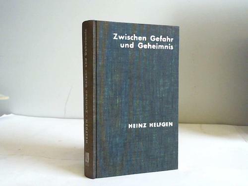 Zwischen gefahr und geheimnis - zwischen,