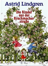 Die Kinder aus der Krachmacherstraße