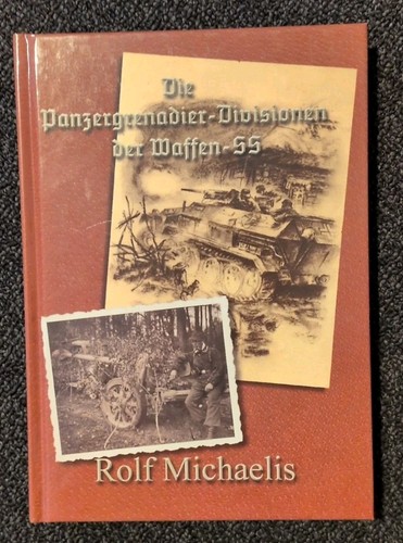 Die panzergrenadier divisionen - die, panzergrenadier-divisionen