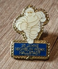 Pin - 25 Jahre Michelin Werk Hallstadt