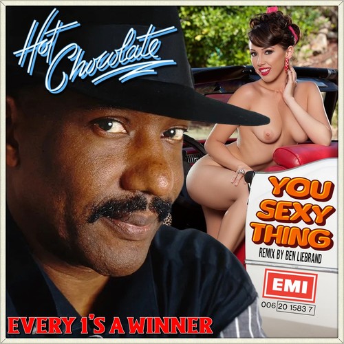 Hot chocolate you sexy - 7",