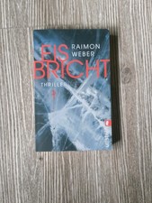 EIS BRICHT - Raimon Weber - Taschenbuch