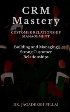 Jagadeesh | CRM Mastery | Taschenbuch | Englisch (2023) | Notion Press