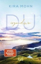 Kira Mohn / Du irgendwo /  9783499010743- ungelesen