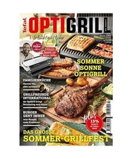 OptiGrill Magazin Heft Nr. 2-2023 So leicht geht lecker. Das grosse Sommer-Grill