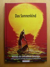 Das Sonnenkind: Märchen der Ureinwohner Ozeaniens von Hannelore Gilsenbach