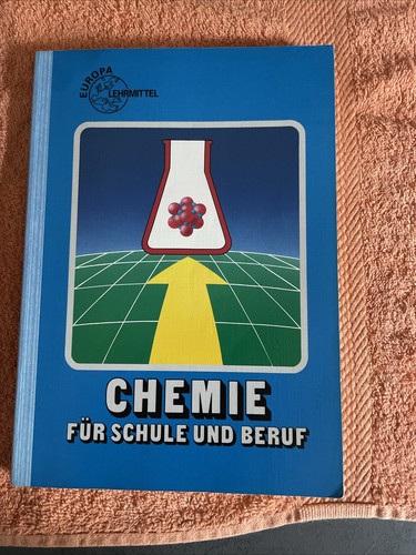 Chemie für schule und beruf - schule,