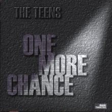 One More Chance von The Teens | CD | Zustand sehr gut