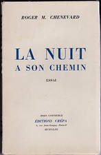 LA NUIT A SON CHEMIN ROGER M CHENEVARD