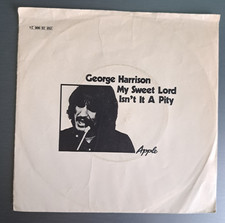 George Harrison - My Sweet Lord / Isn't It A Pity