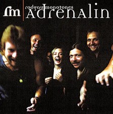 Rodgau Monotones - Adrenalin