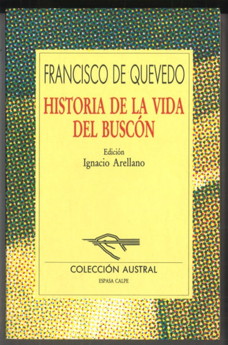 Historia vida del buscon - historia, la