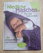 Niedliche Maschen für die Kleinsten, 60 einfache Modelle zum Stricken,