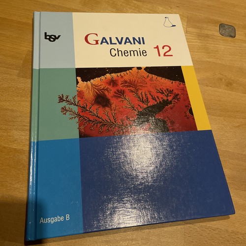 Galvani chemie ausgabe b - galvani, 12