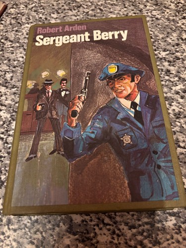 Sergeant berry robert arden - berry,