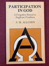 Participation in God, Allchin