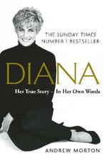 Diana: Her True Story - In Her