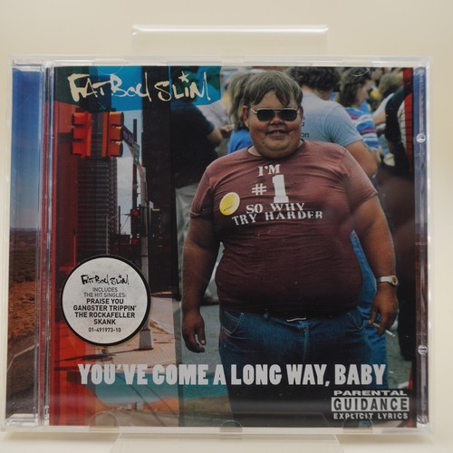Fatboy slim you - slim, you've