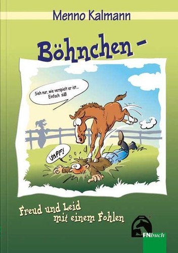 Böhnchen freud und leid - und, mit