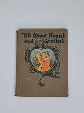 All About Hansel Grethel 1917