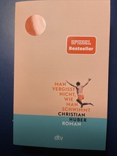Man vergisst nicht wie man