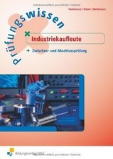 Prüfungswissen Industriekaufleute. Zwischen- und Abschlu... | Buch | Zustand gut