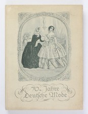 70 Jahre Deutsche Mode. Zur