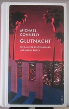 Michael Connelly     Glutnacht   Ein Fall für Harry Bosch und Renee Ballard