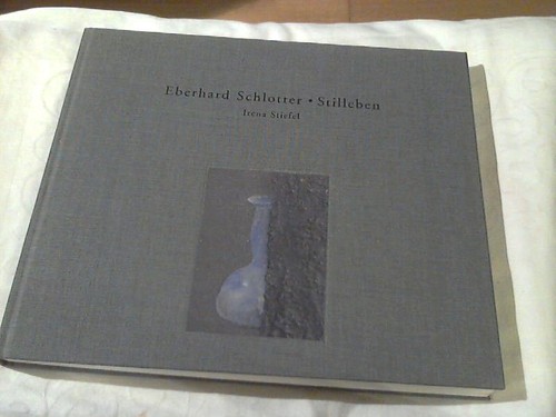 Eberhard schlotter stilleben - eberhard,