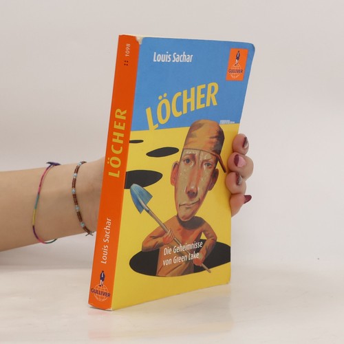 Löcher die geheimnisse - die,