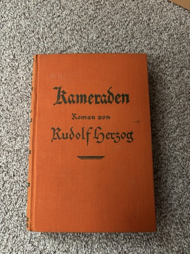 Rudolf herzog kameraden - herzog,