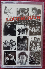 Loudmouth / The Best Of The Boomtown Rats & Bob Geldof / MC Kassette