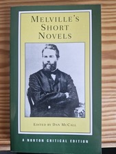 Melville's Short Novels - A Norton Critical Edition (Edited By Dan McCall)