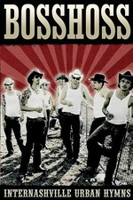 The Bosshoss - Internashville