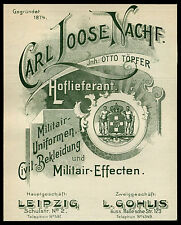 Alte Reklame 1909 Carl Loose Hoflieferant Militär-Uniformen Leipzig Schulstrasse
