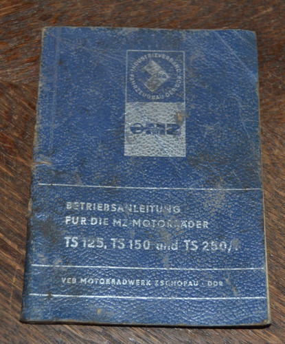 Betriebsanleitung motorrad - betriebsanleitung, mz-motorrad