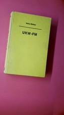 189987 Heinz Richter UKW-FM RADIOTECHNIK FÜR ALLE ; ZWEITER TEIL HC