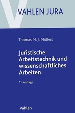 Juristische Arbeitstechnik und