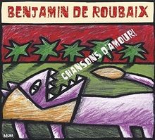 Chansons amour von benjamin - d,