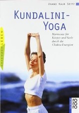 Kundalini-Yoga: Harmonie für Körper und Seele durch die ... | Buch | Zustand gut