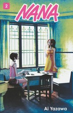 NANA 02 Der Kult-Manga von Ai Yazawa über Liebe, Musik und Freundschaft Yazawa