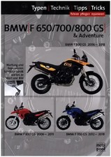 BMW F 650 GS, F 700 GS, F 800 GS, Reparaturanleitung | Thomas Jung (u. a.)