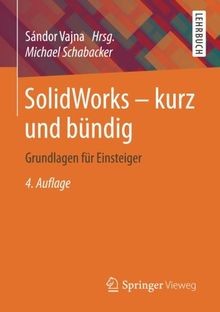 Solidworks kurz und - -,
