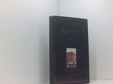 Adlon - Berlin. Ein Kempinski