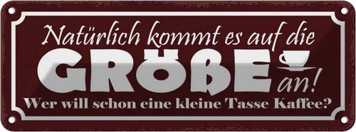 Blechschild 10x27 kaffee - 10x27,
