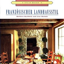 Französischer Landhausstil