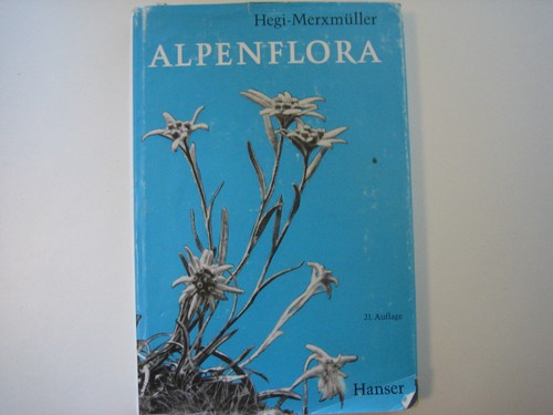 Hegi merxmüller alpenflora - hegi/merxmüller:,